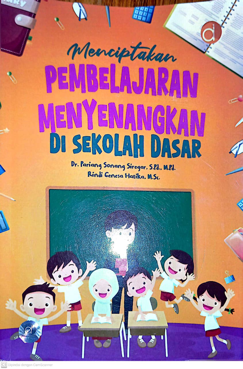 Cover Menciptakan Pembelajaran Menyenangkan di Sekolah Dasar